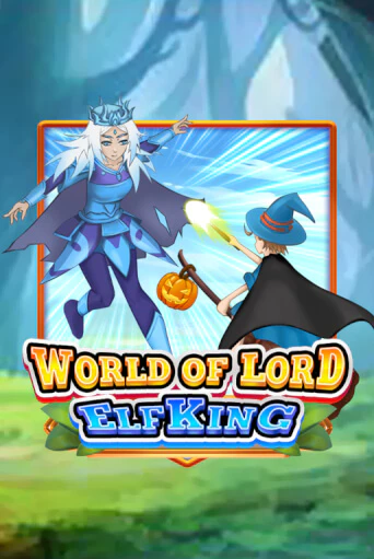 World Of Lord Elf King играть без денег онлайн | Демо игры Grand Casino Online