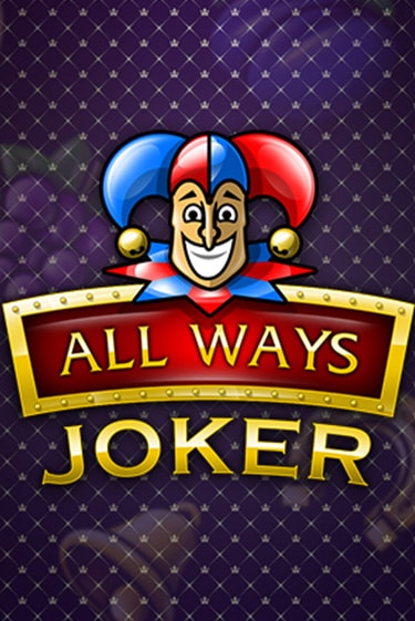 All Ways Joker играть без денег онлайн | Демо игры Grand Casino Online