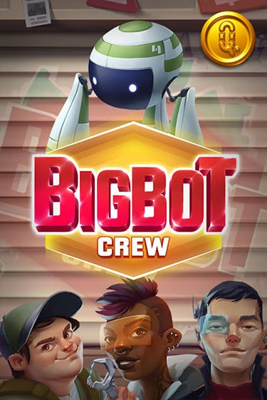 Bigbot Crew играть без денег онлайн | Демо игры Grand Casino Online