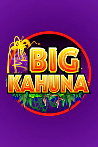 Big Kahuna играть без денег онлайн | Демо игры Grand Casino Online