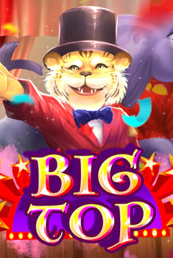 Big Top играть без денег онлайн | Демо игры Grand Casino Online