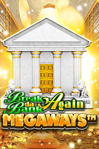 Break Da Bank Again™ MEGAWAYS™ играть без денег онлайн | Демо игры Grand Casino Online