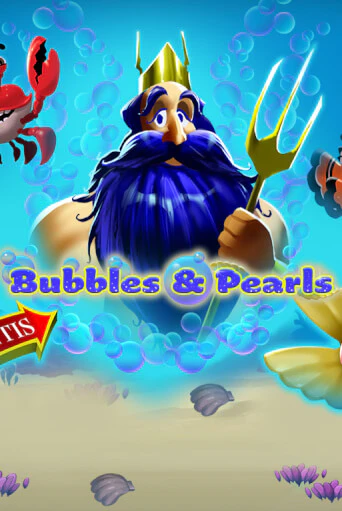 Bubbles and Pearls играть без денег онлайн | Демо игры Grand Casino Online