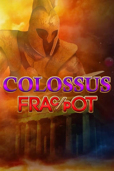 Colossus Fracpot играть без денег онлайн | Демо игры Grand Casino Online