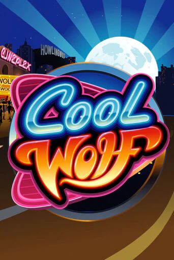 Cool Wolf играть без денег онлайн | Демо игры Grand Casino Online