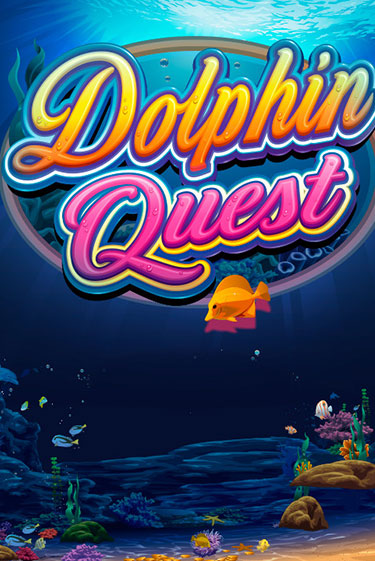 Dolphin Quest играть без денег онлайн | Демо игры Grand Casino Online