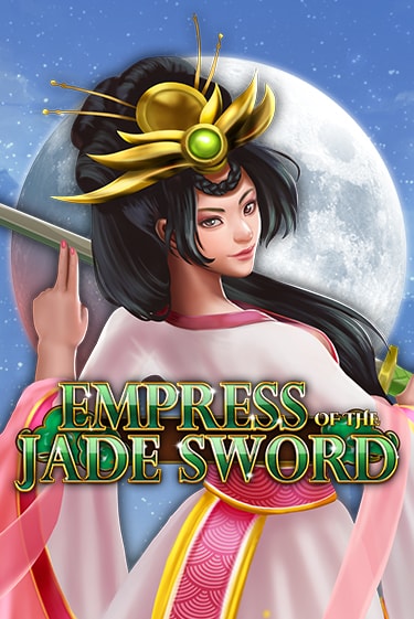 Empress of the Jade Sword играть без денег онлайн | Демо игры Grand Casino Online