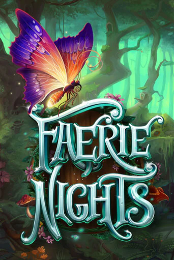 Faerie Nights играть без денег онлайн | Демо игры Grand Casino Online