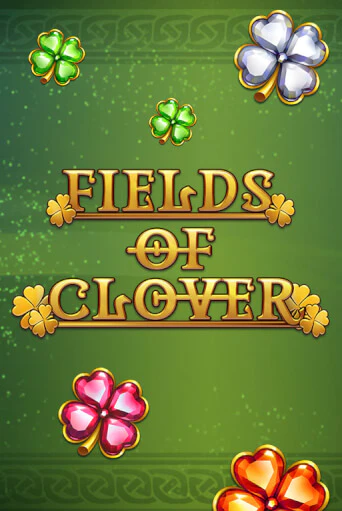 Fields of Clover играть без денег онлайн | Демо игры Grand Casino Online