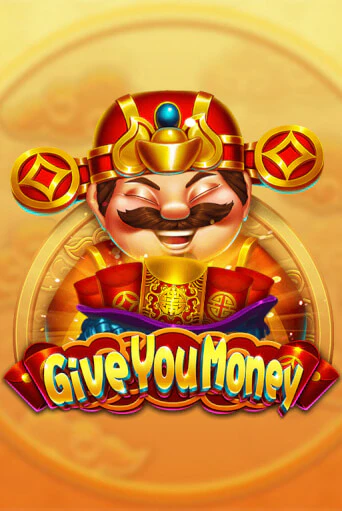 Give You Money играть без денег онлайн | Демо игры Grand Casino Online