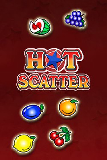 Hot Scatter играть без денег онлайн | Демо игры Grand Casino Online