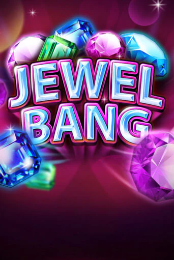 Jewel Bang играть без денег онлайн | Демо игры Grand Casino Online