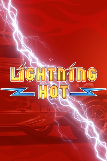 Lightning Hot играть без денег онлайн | Демо игры Grand Casino Online