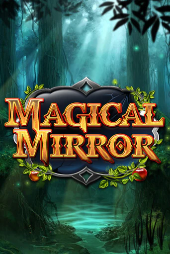 Magical Mirror играть без денег онлайн | Демо игры Grand Casino Online