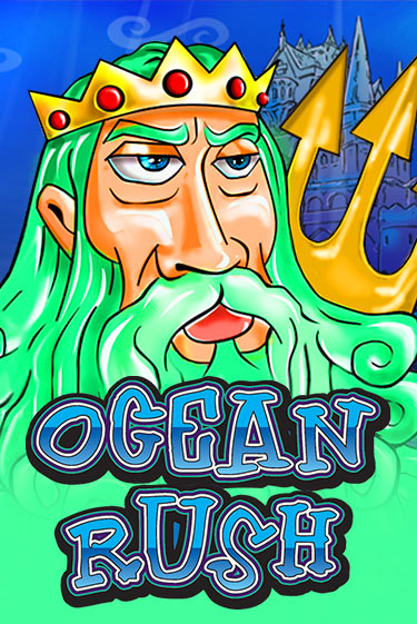 Ocean Rush играть без денег онлайн | Демо игры Grand Casino Online