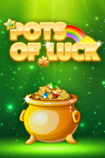 Pots of Luck играть без денег онлайн | Демо игры Grand Casino Online