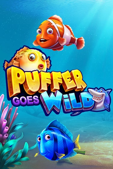 Puffer Goes Wild играть без денег онлайн | Демо игры Grand Casino Online