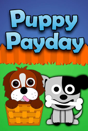 Puppy Payday играть без денег онлайн | Демо игры Grand Casino Online