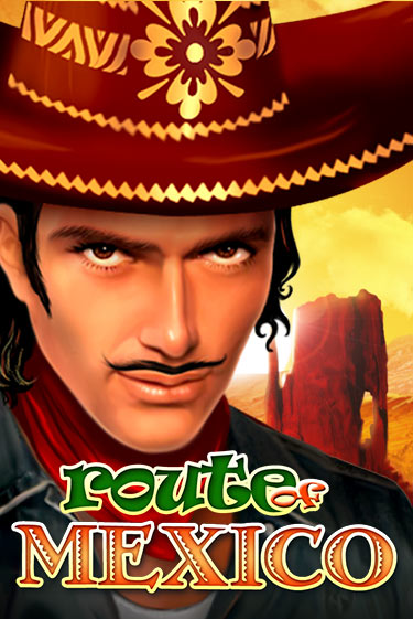 Route Of Mexico играть без денег онлайн | Демо игры Grand Casino Online