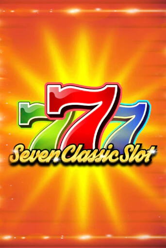 Seven Classic Slot играть без денег онлайн | Демо игры Grand Casino Online