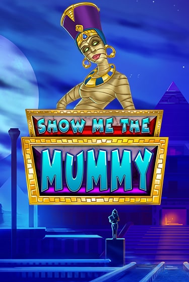 Show Me The Mummy играть без денег онлайн | Демо игры Grand Casino Online