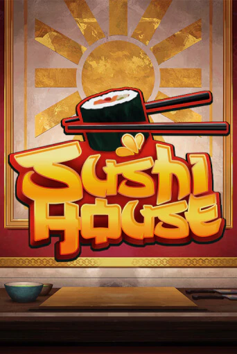 Sushi House играть без денег онлайн | Демо игры Grand Casino Online