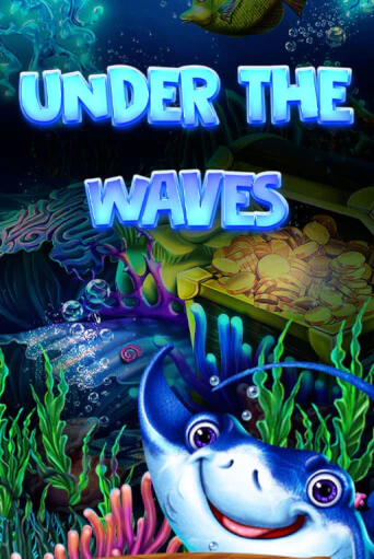 Under The Waves играть без денег онлайн | Демо игры Grand Casino Online