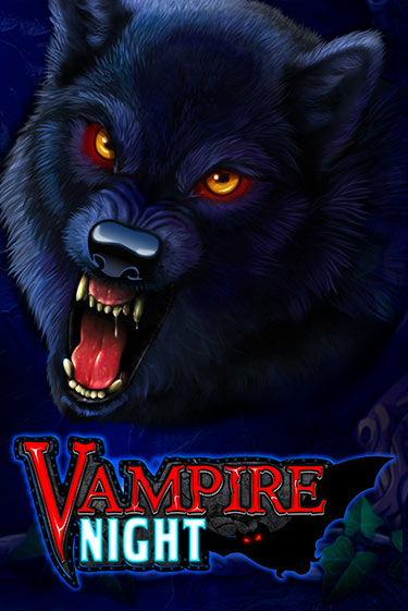 Vampire Night играть без денег онлайн | Демо игры Grand Casino Online