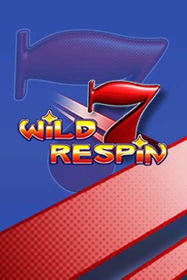 Wild Respin играть без денег онлайн | Демо игры Grand Casino Online